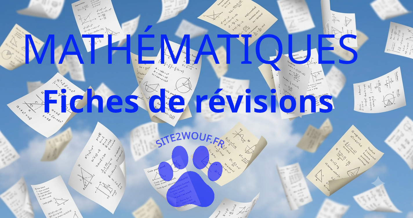 Fiches de révision mathématiques — Site2wouf